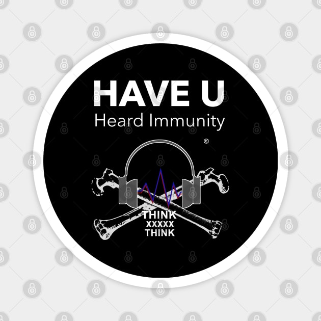 Herd Immunity Funny Side Magnet by The Witness